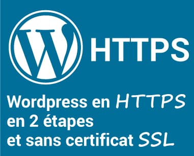 WordPress en HTTPS en 2 pasos y sin certificado SSL